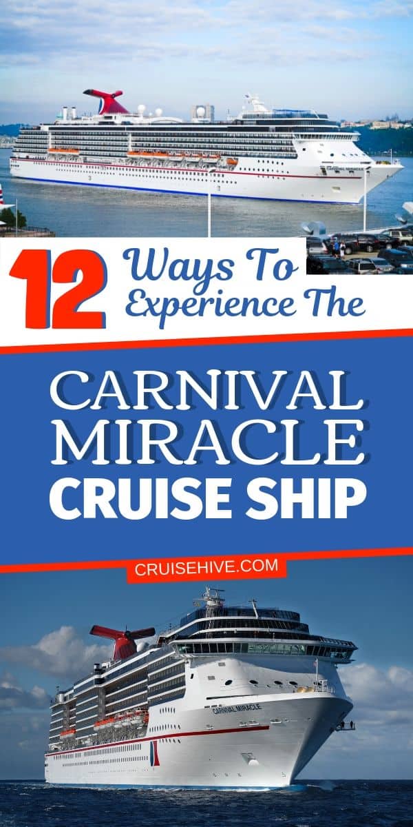 Carnival Miracle Cruise Ship