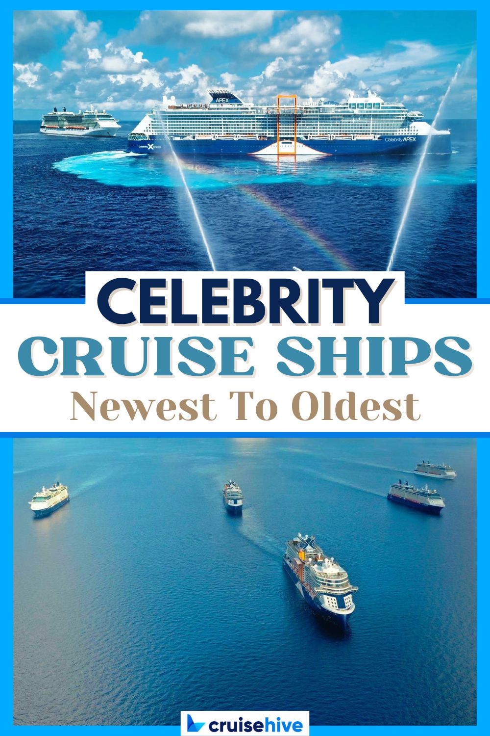 Celebrity Cruise Ships
