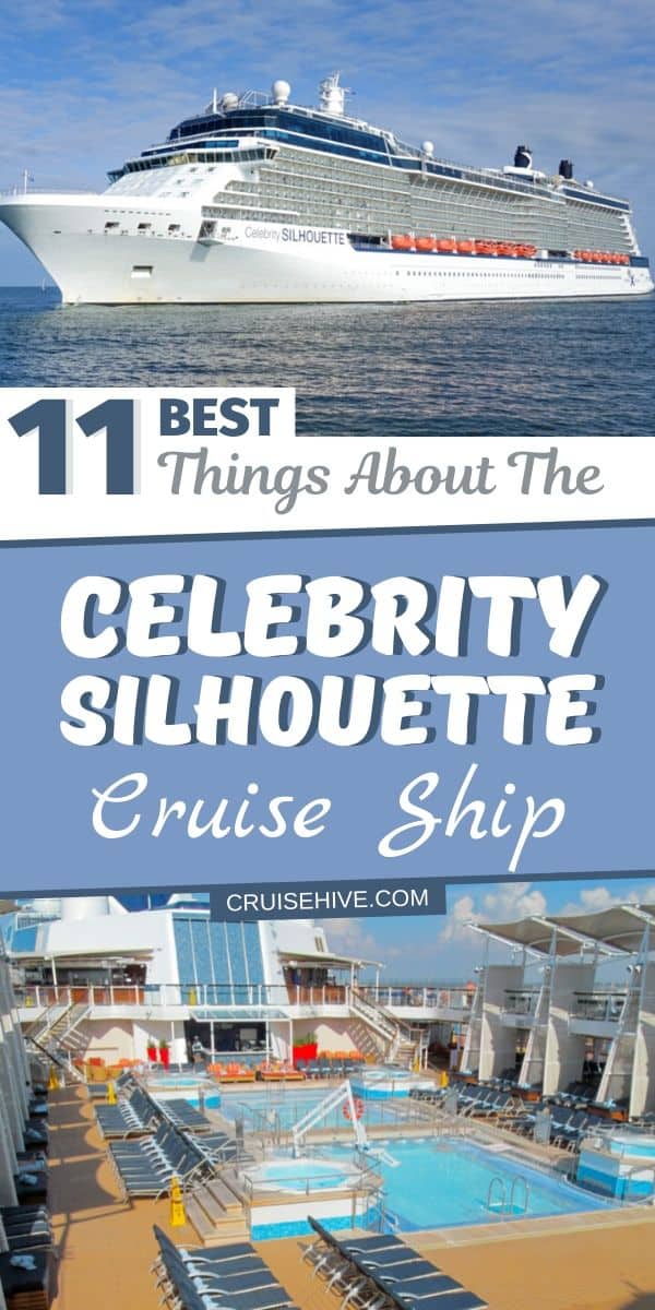 Celebrity Silhouette Cruise Ship