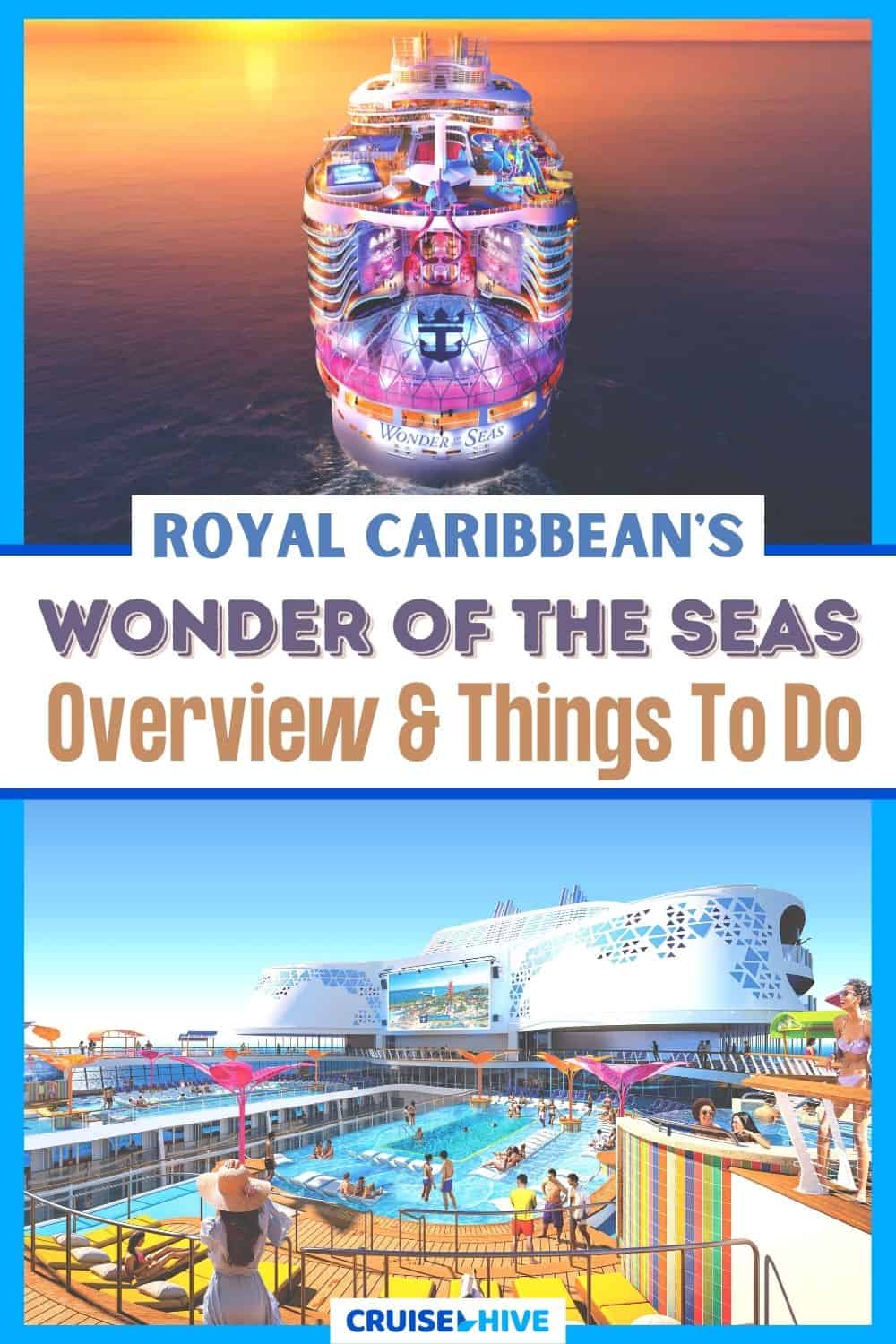 Royal Caribbean Wonder of the Seas Cruise Ship